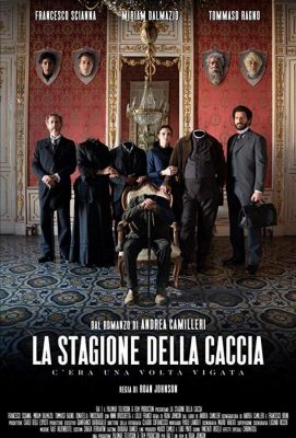 La stagione della caccia: c'era una volta Vigata (2019)