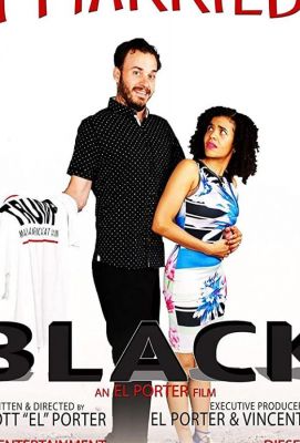 I Married Black (2018)