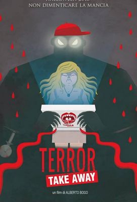 Terror Take Away (2018)