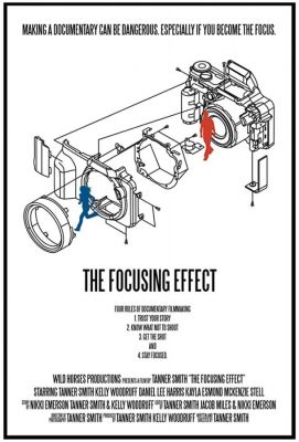 The Focusing Effect (2018)