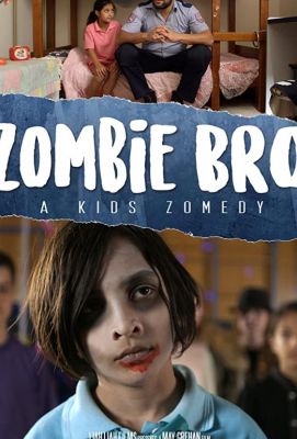 Zombie Bro (2019)